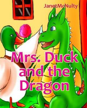 Paperback Mrs. Duck and the Dragon Book