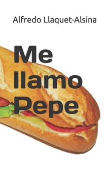 Paperback Me llamo Pepe [Spanish] Book