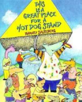Hardcover This Is a Great Place for a Hot Dog Stand [Large Print] Book