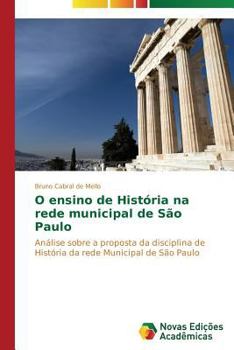 Paperback O ensino de História na rede municipal de São Paulo [Portuguese] Book