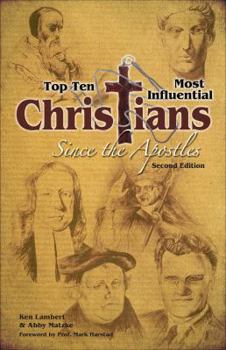 Paperback Top Ten Most Influential Christians Since the Apostles Book