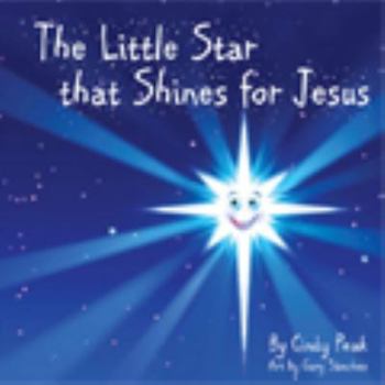 Hardcover The Little Star That Shines for Jesus Book