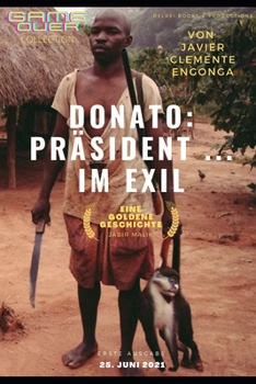 ?quatorialguinea: Pr?sident ... Im Exil: Game-Over-Sammlung
