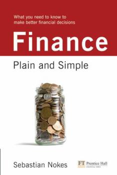 Paperback Finance: Plain and Simple: What You Need to Know to Make Better Financial Decisions Book