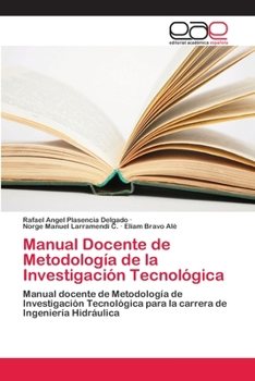 Paperback Manual Docente de Metodología de la Investigación Tecnológica [Spanish] Book