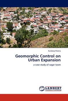 Paperback Geomorphic Control on Urban Expansion Book