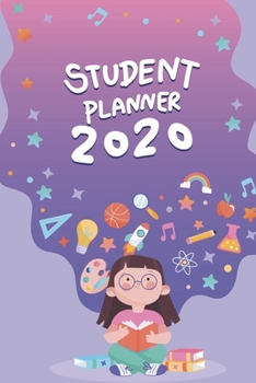 Paperback Student Planner 2020: 2020 Calendar Planner Book