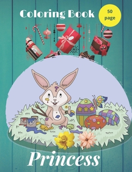 Princess Coloring Book: Pretty Princesses Coloring Book for Girls, Boys, and Kids of All Ages