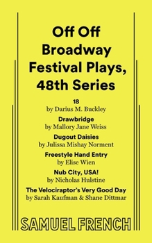 Paperback Off Off Broadway Festival Plays, 48th Series Book