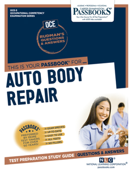 Paperback Auto Body Repair (Oce-5): Passbooks Study Guide Volume 5 Book