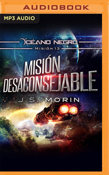 Audio CD Misión Desaconsejable (Narración En Castellano): Misión 13 de la Serie Océano Negro [Spanish] Book