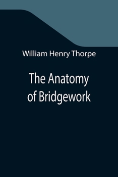 Paperback The Anatomy of Bridgework Book