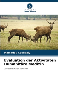 Paperback Evaluation der Aktivitäten Humanitäre Medizin [German] Book