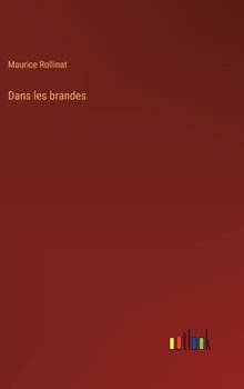 Hardcover Dans les brandes [French] Book