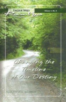 Hardcover Changing the Timeline of Our Destiny Book