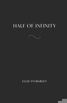 Paperback Half of Infinity Book