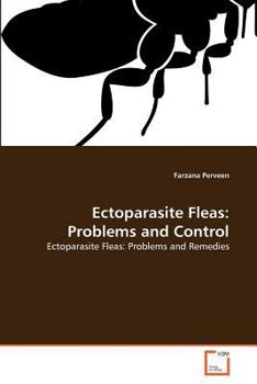 Paperback Ectoparasite Fleas: Problems and Control Book