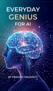 Everyday Genius for AI