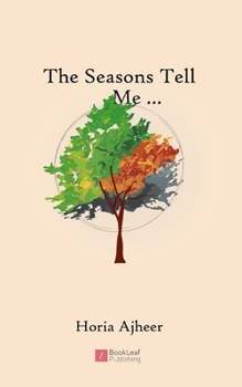 Paperback The Seasons Tell Me... Book