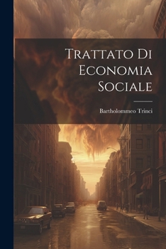 Paperback Trattato Di Economia Sociale [Italian] Book