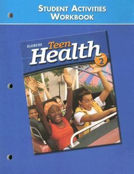 Paperback Teen Health: Course 2: Student Activities Workbook Book