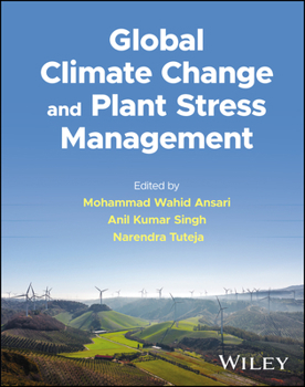 Hardcover Global Climate Change and Plant Stress Management Book