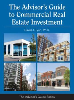 Paperback The Advisor's Guide to Commercial Real Estate Investment Book