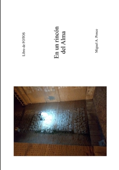 Paperback En Un Rincón del Alma [Spanish] Book