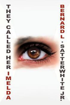 Paperback They Called Her Imelda Book