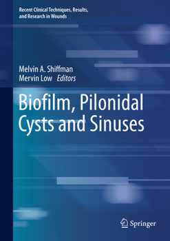 Hardcover Biofilm, Pilonidal Cysts and Sinuses Book