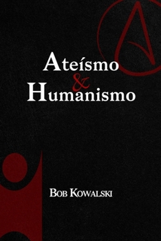 Paperback Ateísmo & Humanismo [Portuguese] Book