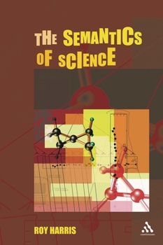 Hardcover The Semantics of Science Book