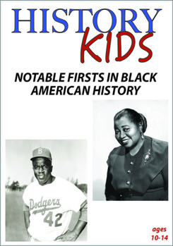 DVD History Kids: Notable Firsts in Black American History Book