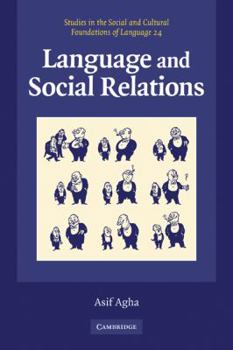Language and Social Relations - Book  of the Studies in the Social and Cultural Foundations of Language