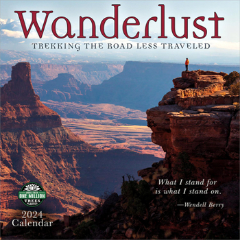 Calendar Wanderlust 2024 Wall Calendar: Trekking the Road Less Traveled Book