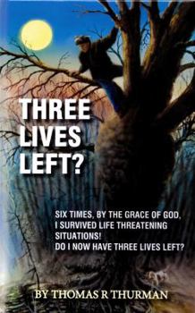 Hardcover Three Lives Left? Book