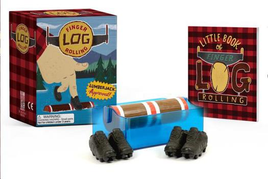 Paperback Finger Log Rolling: Lumberjack Approved! Book