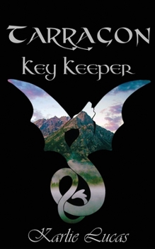 Paperback Tarragon: Key Keeper Book