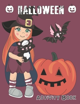 Paperback Halloween Activity Book: Coloring, Mazes, Sudoku, Learn to Draw and more for kids 4-8 yr olds Book