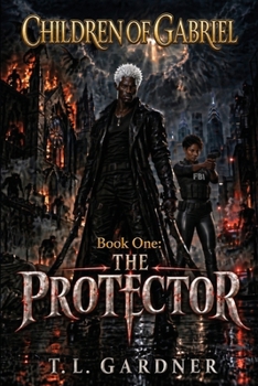 Paperback The Protector (Children of Gabriel) Book