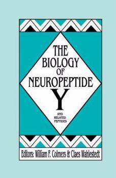 The Biology of Neuropeptide Y: And Related Peptides (Contemporary Neuroscience)
