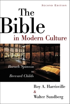 Paperback The Bible in Modern Culture: Baruch Spinoza to Brevard Childs Book