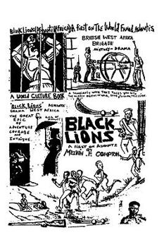 Paperback Black Lions: A First on Ashanti Book