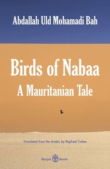Paperback Birds of Nabaa: A Mauritanian Tale Book