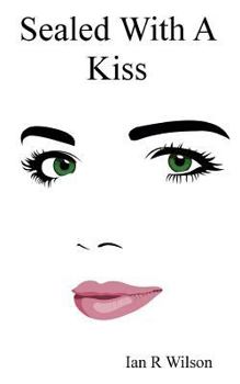 Paperback Sealed With A Kiss Book