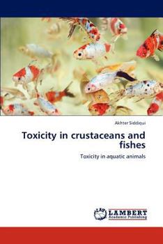 Paperback Toxicity in crustaceans and fishes Book