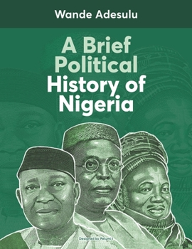 Paperback A Brief Political History of Nigeria Book