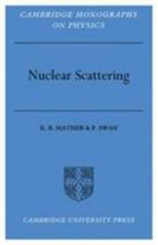 Hardcover Nuclear Scattering Book