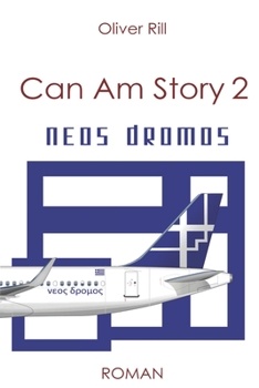 Paperback Can Am Story 2: Neos Dromos [German] Book