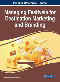 Hardcover Managing Festivals for Destination Marketing and Branding Book